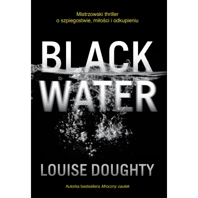 Black Water - Louise Doughty