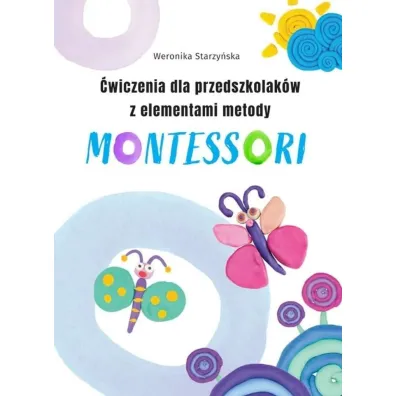 �wiczenia dla przedszkolak�w z elementami metody Montessori