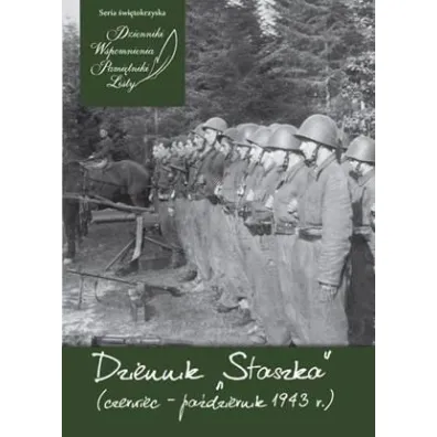 Dziennik Staszka ( czerwca pa�dziernika 1943r.)