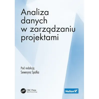 Analiza danych w zarz�dzaniu projektami - Seweryn Spa�ek