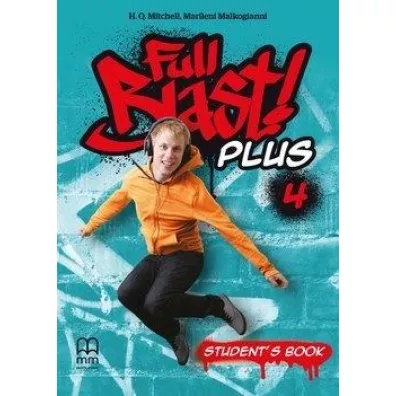 Full Blast! Plus 4. Student's Book - H. Q. Mitchell, Marileni Malkogianni