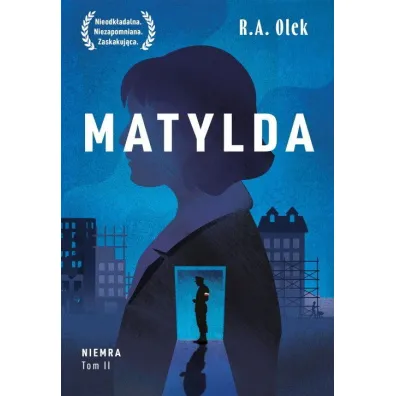 Matylda. Niemra. Tom 2 - R. A. Olek