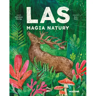 Las. Magia natury - Klaudyna  Maci�g