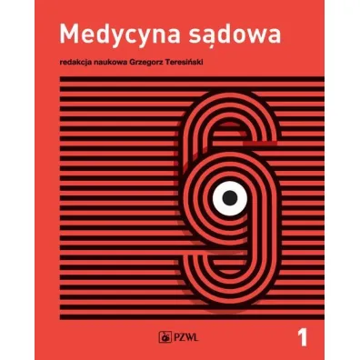 Tanatologia i traumatologia s�dowa. Medycyna s�dowa. Tom 1 - Grzegorz  Teresi�ski