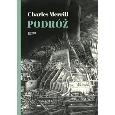 Podr� albo rze� niewini�tek. Pami�tnik p� wieku trwaj�cej znajomo�ci z polsk�, czesk� i niemieck� histori� 1939-1995 - Charles Merrill