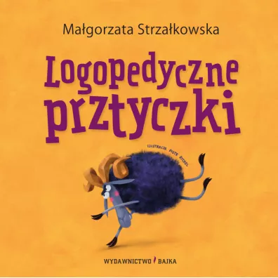 Logopedyczne prztyczki - Ma�gorzata Strza�kowska