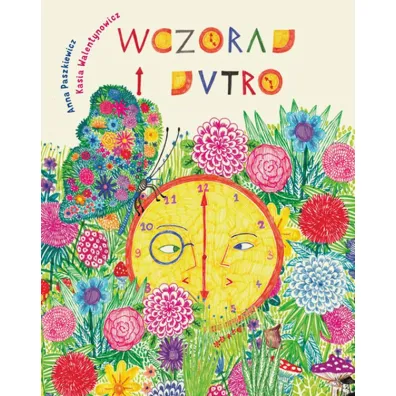 Wczoraj i Jutro - Anna Paszkiewicz
