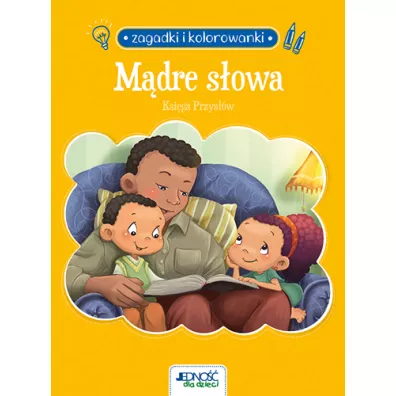 Zagadki i kolorowanki. M�dre s�owa. Ksi�ga Przys��w - Agnes De Bezenac, Salem De Bezenac