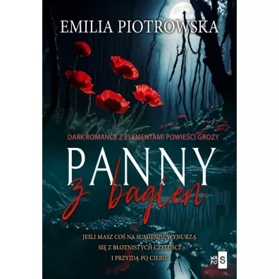 Panny z bagien - Emilia  Piotrowska