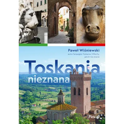 Toskania nieznana