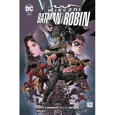Nowe DC Comiks Wieczni Batman i Robin. Tom 2