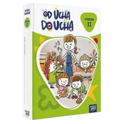 Od ucha do ucha. 4-latki. Poziom 2. Zestaw dla dziecka - Anna Stalmach-Tkacz, Karina Mucha