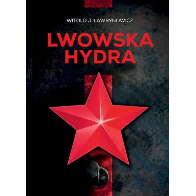 Lwowska hydra - Witold �awrynowicz