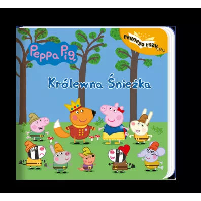 �winka Peppa. Pewnego razu. Kr�lewna �nie�ka - Agnieszka  Ostojska-Badzak