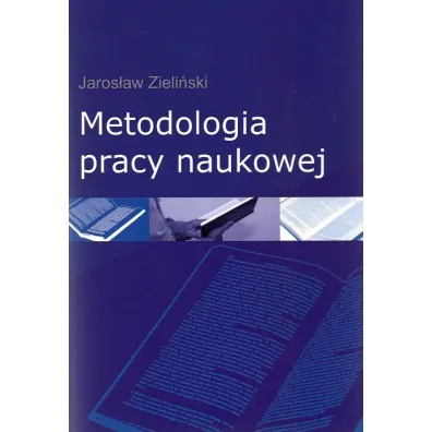 Metodologia pracy naukowej - Jaros�aw Zieli�ski