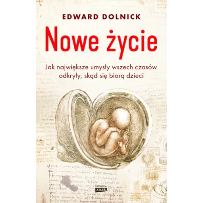 Nowe �ycie - Edward Dolnick