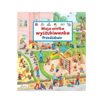Moja wielka wyszukiwanka. Przedszkole