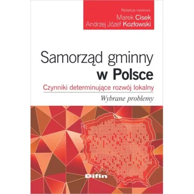 Samorz�d gminny w Polsce - Andrzej J�zef Koz�owski, Marek Cisek