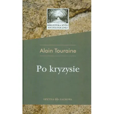 Po kryzysie - Touraine Alain