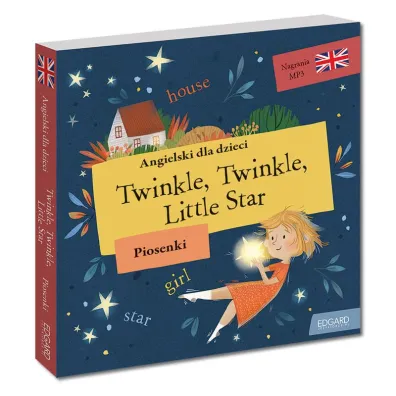 Twinkle, Twinkle Little Star. Angielski dla dzieci. Piosenki