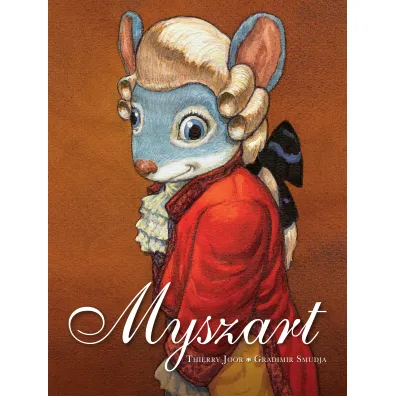 Myszart. Tom 1 - Gradimir Smudja, Thierry Joor