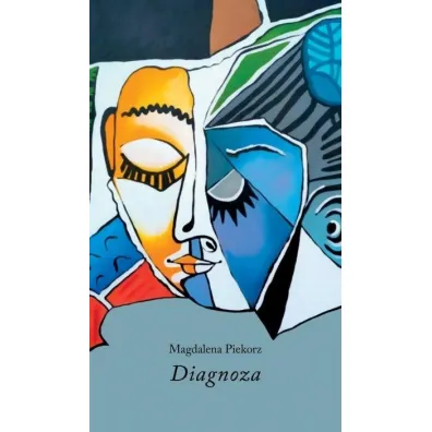 Diagnoza - Magdalena Piekorz