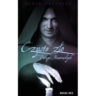 Czyste Z�o. Pot�ga Nieumar�ych - Dawid Przybysz