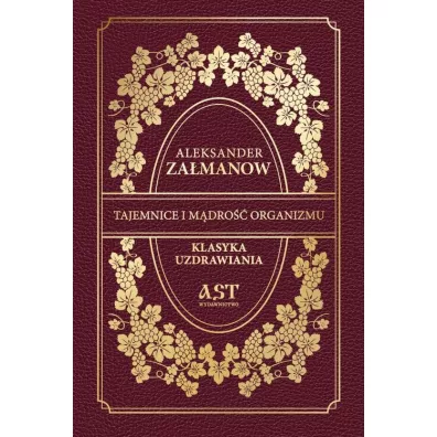 Tajemnice i mdro organizmu - Aleksander  Zamanow