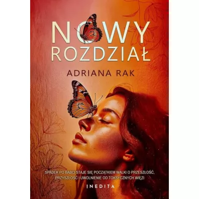 Nowy rozdzia� - Adriana  Rak