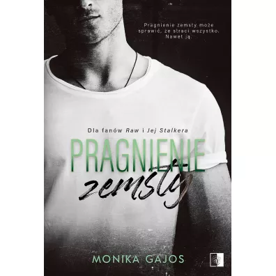 Pragnienie zemsty - Monika Gajos