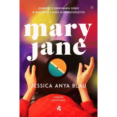 Mary Jane - Jessica Anya Blau