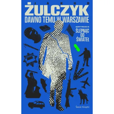 Dawno temu w Warszawie - Jakub �ulczyk