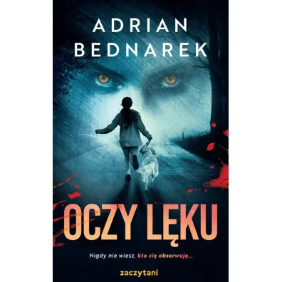 Oczy l�ku - Adrian Bednarek
