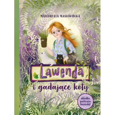 Lawenda i gadajce koty - Magorzata  Masowiecka