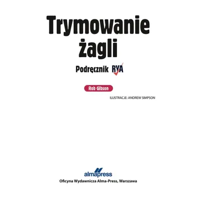 Trymowanie �agli. Podr�cznik RYA