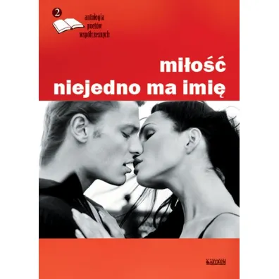 Mi�o�� niejedno ma imi�