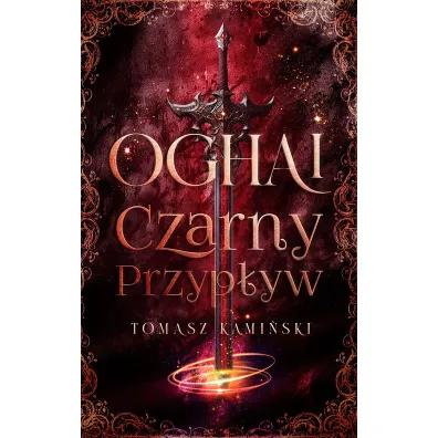 Oghai Czarny Przyp�yw - Tomasz Kami�ski