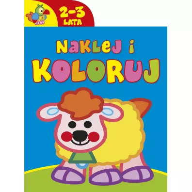 Naklej i koloruj 2-3 lata