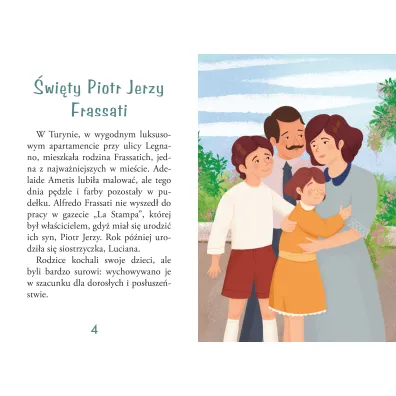 Historia �w. Piotra Jerzego Frassatiego. (seria: Wielcy przyjaciele Jezusa)