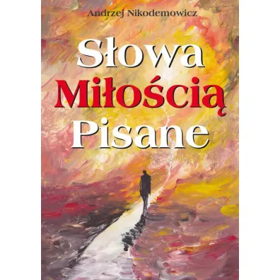 S�owa mi�o�ci� pisane