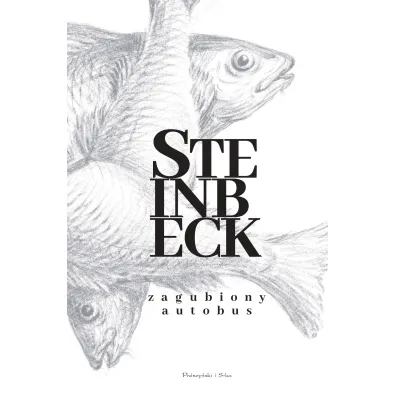 Zagubiony autobus - John Steinbeck