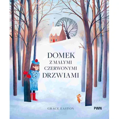 Domek z ma�ymi czerwonymi drzwiami - Grace Easton