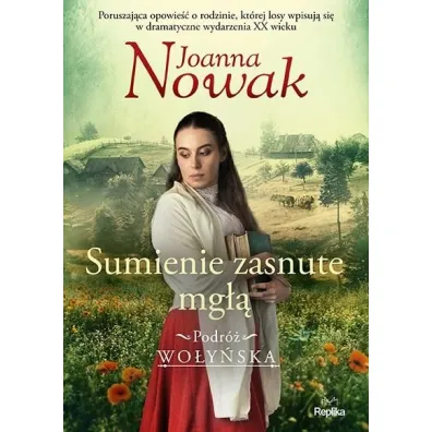 Sumienie zasnute mg��. Podr� wo�y�ska. Tom 2 - Joanna Nowak