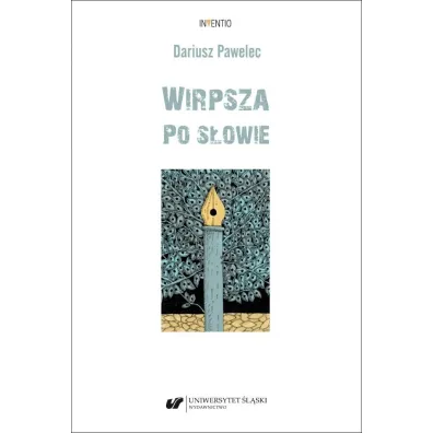 Wirpsza. Po s�owie - Dariusz  Pawelec
