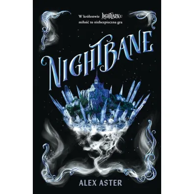 Nightbane - Alex Aster