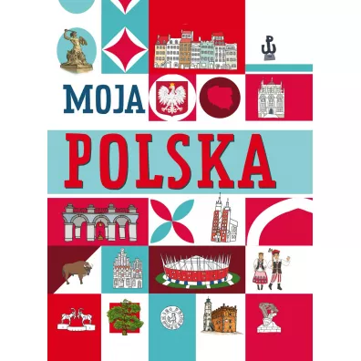 Moja Polska - Agnieszka Noyska-Demianiuk