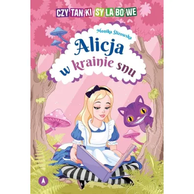 Ksi��ka edu. B5 Czytanki sylabowe. Alicja w krainie snu SKRZAT 077827