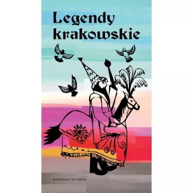Legendy krakowskie wer. Polska - Anna Majorczyk