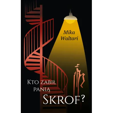 Kto zabi� pani� Skrof? Komisarz Palmu. Tom 1 - Mika Waltari