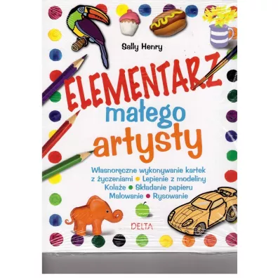 Elementarz ma�ego artysty - Henry Sally